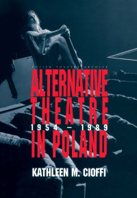 Cover image: Alternative Theatre in Poland 1st edition 9781138473157