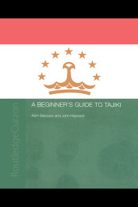 Cover image: A Beginners' Guide to Tajiki 1st edition 9780415315975