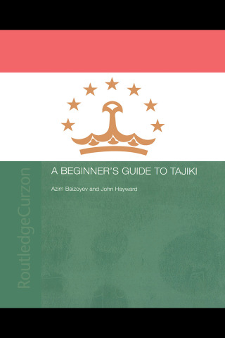 Cover image: A Beginners' Guide to Tajiki 1st edition 9780415315975