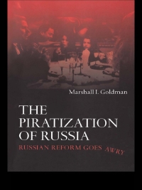 Imagen de portada: The Piratization of Russia 1st edition 9780415315289