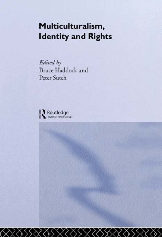 Cover image: Multiculturalism, Identity and Rights 1st edition 9780415860000