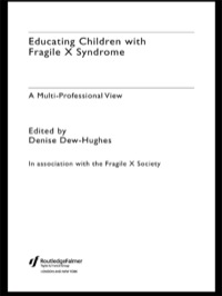 Imagen de portada: Educating Children with Fragile X Syndrome 1st edition 9780415314886