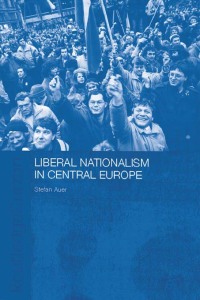 Cover image: Liberal Nationalism in Central Europe 1st edition 9780415314794