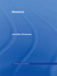 Immagine di copertina: Rhetoric 1st edition 9780415314367