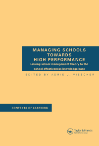 صورة الغلاف: Managing Schools Towards High Performance 1st edition 9780415428828