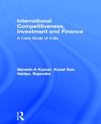 Imagen de portada: International Competitiveness, Investment and Finance 1st edition 9780415312325