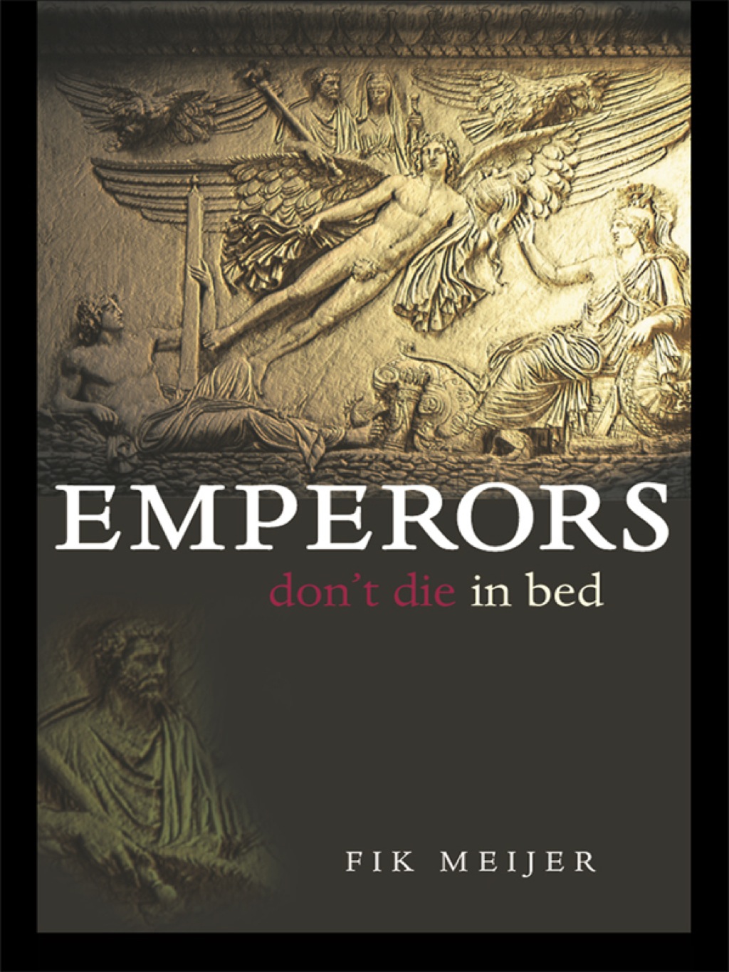 Emperors Don’t Die in Bed 1st Edition