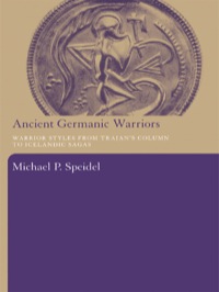 صورة الغلاف: Ancient Germanic Warriors 1st edition 9780415311991