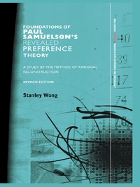Imagen de portada: Foundations of Paul Samuelson's Revealed Preference Theory 2nd edition 9780415311571