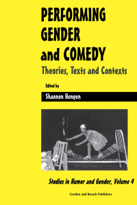 Imagen de portada: Performing Gender and Comedy 1st edition 9789056995409