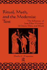 Imagen de portada: Ritual, Myth and the Modernist Text 1st edition 9789057005176