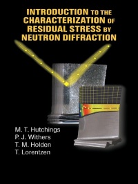 Cover image: Introduction to the Characterization of Residual Stress by Neutron Diffraction 1st edition 9780415310000