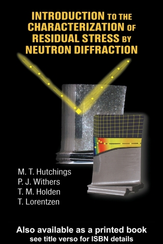Cover image: Introduction to the Characterization of Residual Stress by Neutron Diffraction 1st edition 9780415310000
