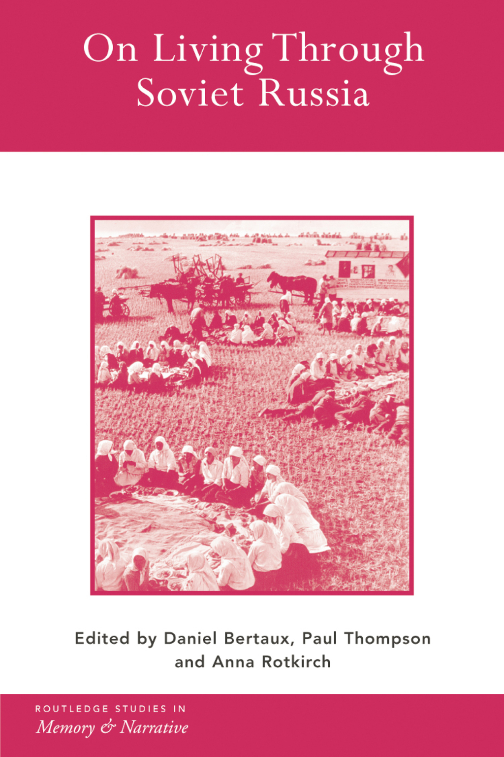 On Living Through Soviet Russia 1st Edition