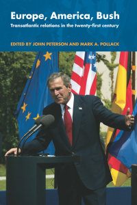 Cover image: Europe, America, Bush 1st edition 9780415309431