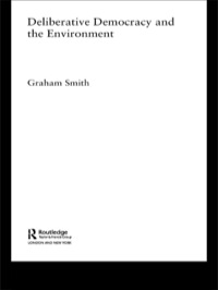 صورة الغلاف: Deliberative Democracy and the Environment 1st edition 9780415309400