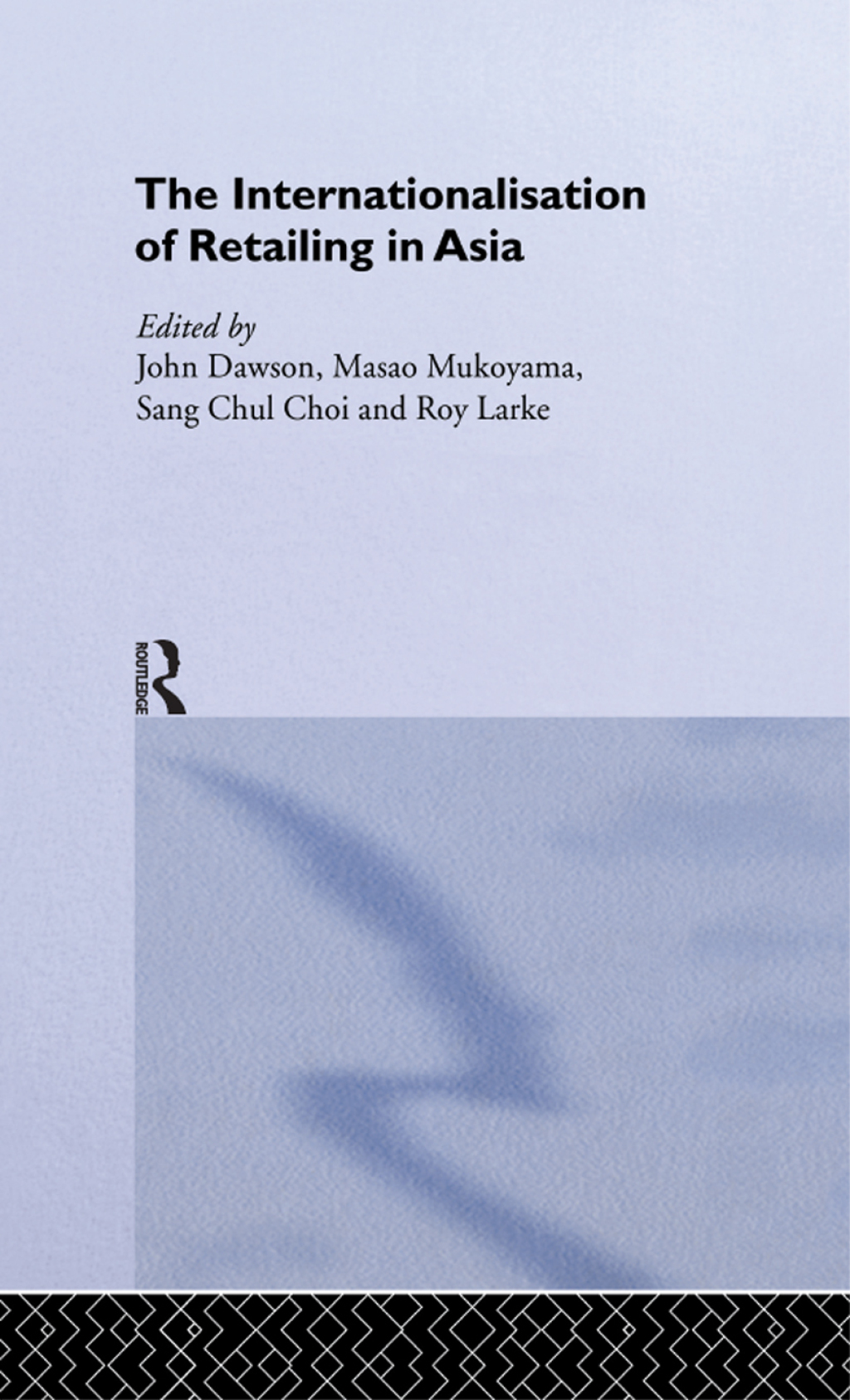ISBN 9780415309042 product image for The Internationalisation of Retailing in Asia - 1st Edition (eBook Rental) | upcitemdb.com