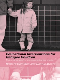 Cover image: Educational Interventions for Refugee Children 1st edition 9780415308243