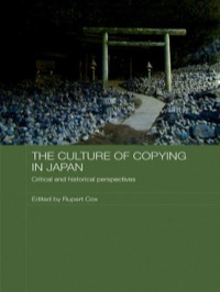 Immagine di copertina: The Culture of Copying in Japan 1st edition 9780415545396