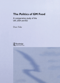 Cover image: The Politics of GM Food 1st edition 9780415459921