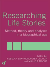 Cover image: Researching Life Stories 1st edition 9780415306881