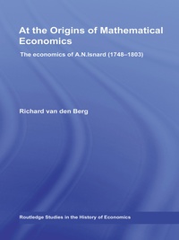 Imagen de portada: At the Origins of Mathematical Economics 1st edition 9780415306492