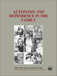 表紙画像: Autonomy and Dependence in the Family 1st edition 9781138425521