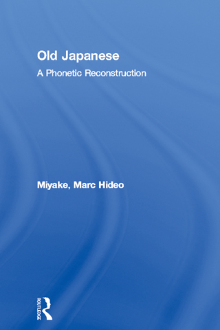 Cover image: Old Japanese 1st edition 9780415305754