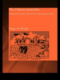 Titelbild: The Chinese Journalist 1st edition 9780415305730
