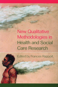 Cover image: New Qualitative Methodologies in Health and Social Care Research 1st edition 9780415305655