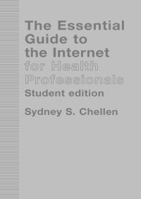 Cover image: The Essential Guide to the Internet for Health Professionals 2nd edition 9780415305570