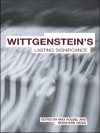 Cover image: Wittgenstein's Lasting Significance 1st edition 9780415305174