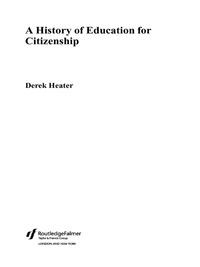 Omslagafbeelding: A History of Education for Citizenship 1st edition 9781138866409