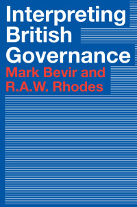 Cover image: Interpreting British Governance 1st edition 9780415304528