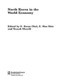 Immagine di copertina: North Korea in the World Economy 1st edition 9780415304290