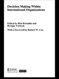 Cover image: Decision Making Within International Organisations 1st edition 9780415304269