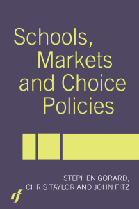 صورة الغلاف: Schools, Markets and Choice Policies 1st edition 9780415304221