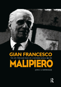 صورة الغلاف: Gian Francesco Malipiero (1882-1973) 1st edition 9789057022104