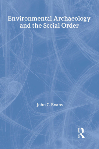 Cover image: Environmental Archaeology and the Social Order 1st edition 9780415304047