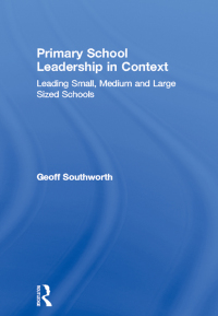 Cover image: Primary School Leadership in Context 1st edition 9780415303965