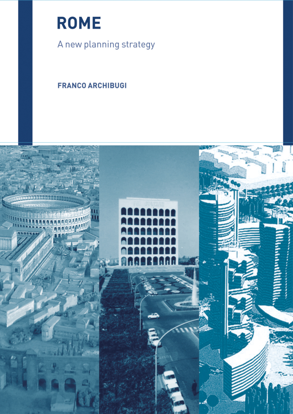 Rome A New Planning Strategy 1st Edition