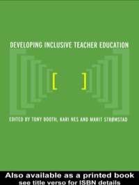 Cover image: Developing Inclusive Teacher Education 1st edition 9780415303187