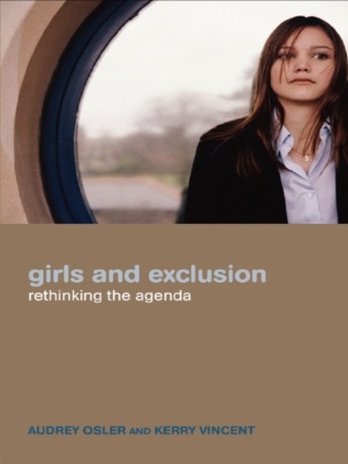 Cover image: Girls and Exclusion 1st edition 9780415303163