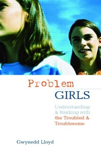 Cover image: Problem Girls 1st edition 9780415303149