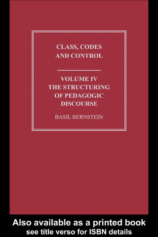 Cover image: The Structuring of Pedagogic Discourse 1st edition 9780415488600