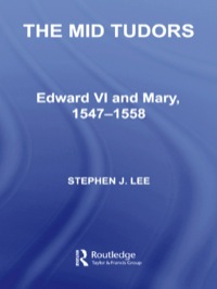 Cover image: The Mid Tudors 1st edition 9780415302142