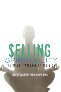 Cover image: Selling Spirituality 1st edition 9780415302098