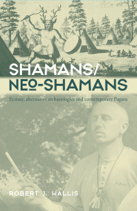 Cover image: Shamans/Neo-Shamans 1st edition 9780415302029