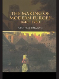 Cover image: The Making of Modern Europe, 1648-1780 3rd edition 9781138174368