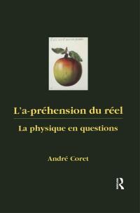 Cover image: La-préhension du réel 1st edition 9781134418626